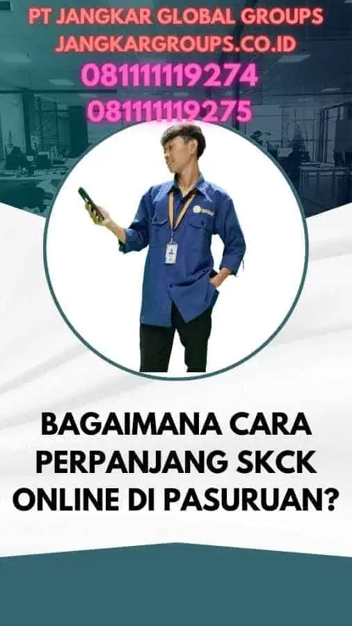 Bagaimana Cara Perpanjang SKCK Online di Pasuruan