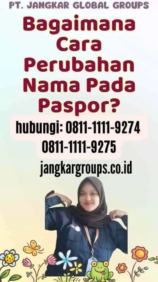 Bagaimana Cara Perubahan Nama Pada Paspor