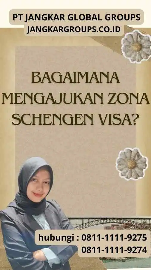 Bagaimana Mengajukan Zona Schengen Visa