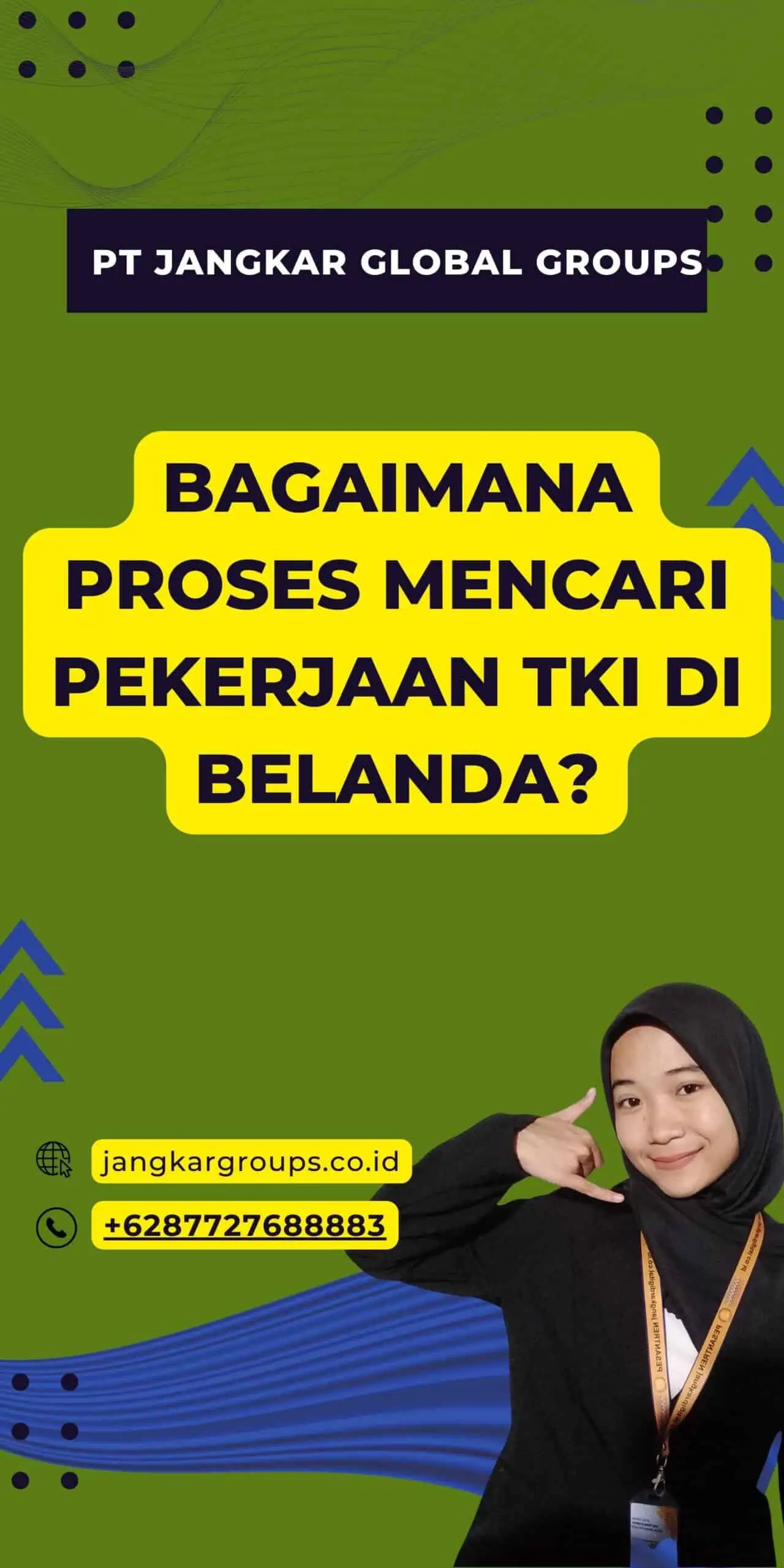 Bagaimana Proses Mencari Pekerjaan TKI di Belanda?