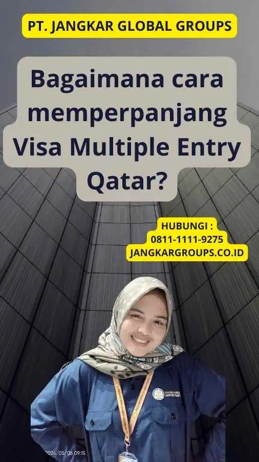 Bagaimana cara memperpanjang Visa Multiple Entry Qatar?