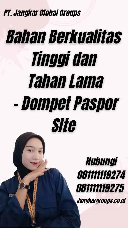 Bahan Berkualitas Tinggi dan Tahan Lama - Dompet Paspor Site