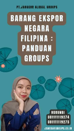 Barang Ekspor Negara Filipina Panduan Groups