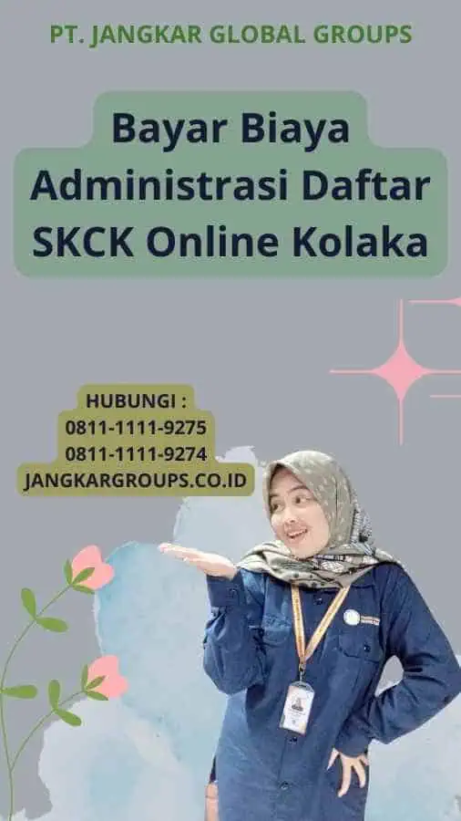 Bayar Biaya Administrasi Daftar SKCK Online Kolaka