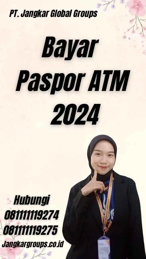 Bayar Paspor ATM 2024