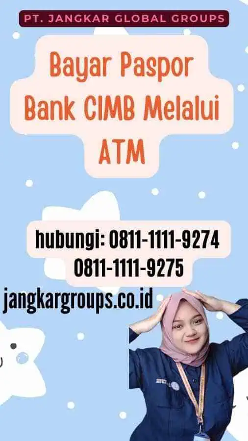 Bayar Paspor Bank CIMB Melalui ATM