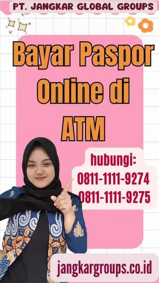 Bayar Paspor Online di ATM