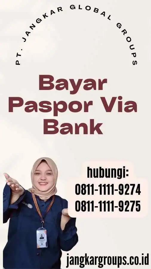 Bayar Paspor Via Bank