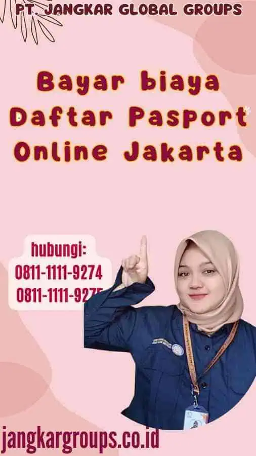 Bayar biaya Daftar Pasport Online Jakarta