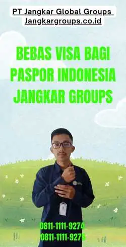 Bebas Visa Bagi Paspor Indonesia Jangkar Groups