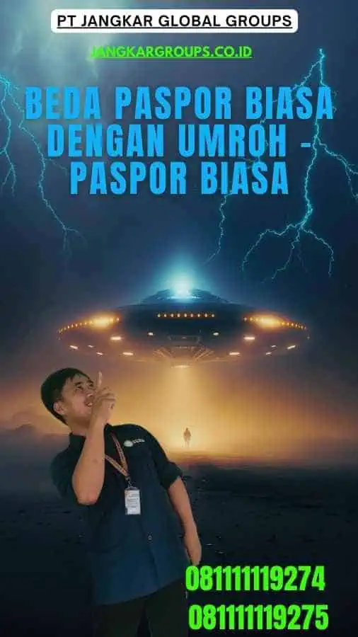 Beda Paspor Biasa dengan Umroh - Paspor Biasa