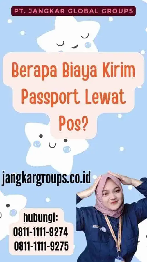 Berapa Biaya Kirim Passport Lewat Pos