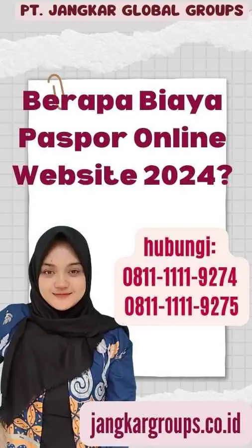 Berapa Biaya Paspor Online Website 2024