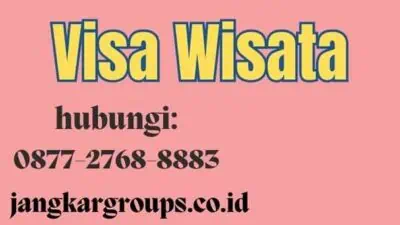 Berapa Biaya Visa Wisata