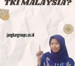 Berapa Gaji TKI Malaysia