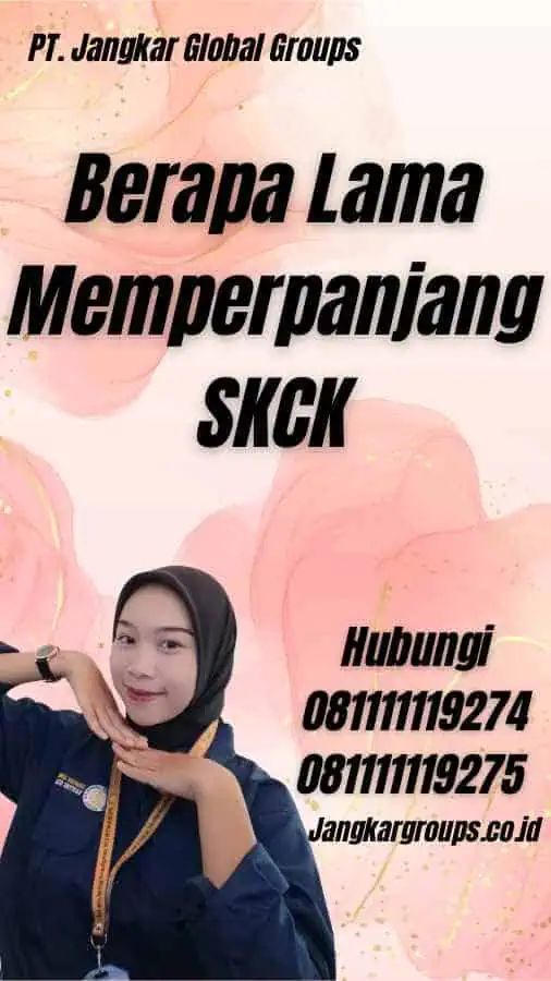 Berapa Lama Memperpanjang SKCK