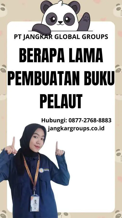 Berapa Lama Pembuatan Buku Pelaut