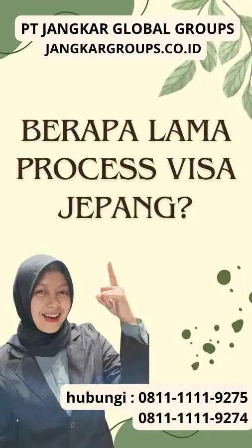 Berapa Lama Process Visa Jepang