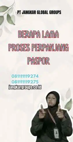 Berapa Lama Proses Perpanjang Paspor