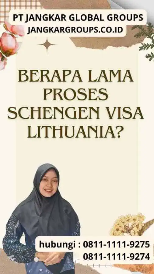 Berapa Lama Proses Schengen Visa Lithuania