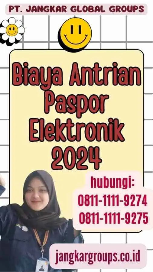 Biaya Antrian Paspor Elektronik 2024