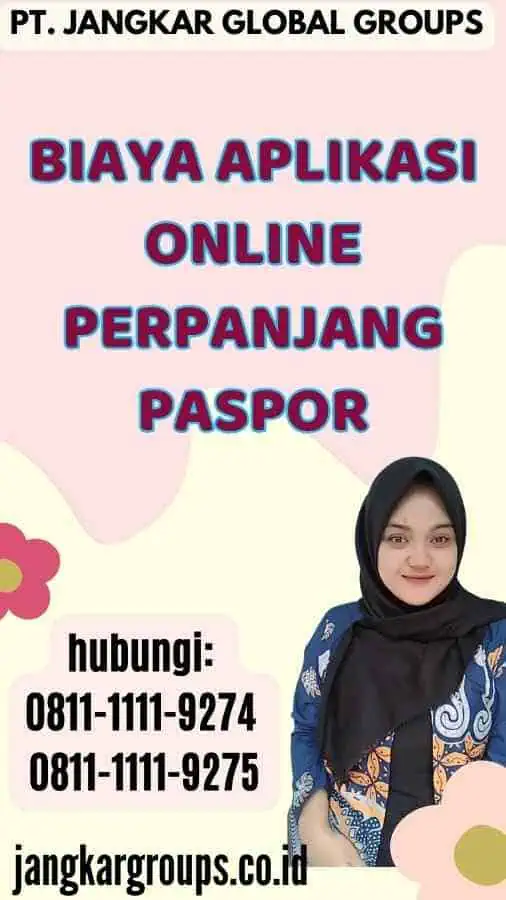 Biaya Aplikasi Online Perpanjang Paspor