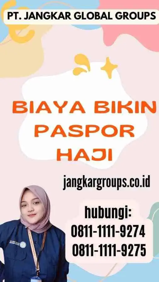 Biaya Bikin Paspor Haji