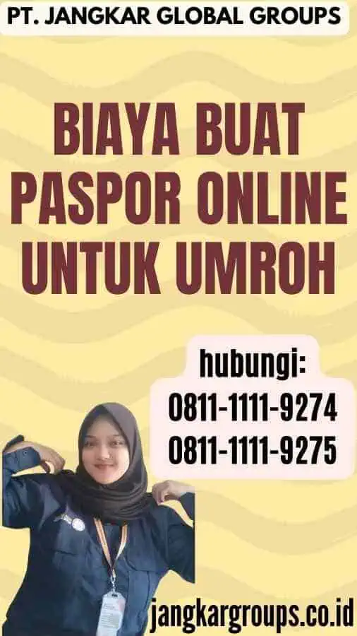 Biaya Buat Paspor Online Untuk Umroh