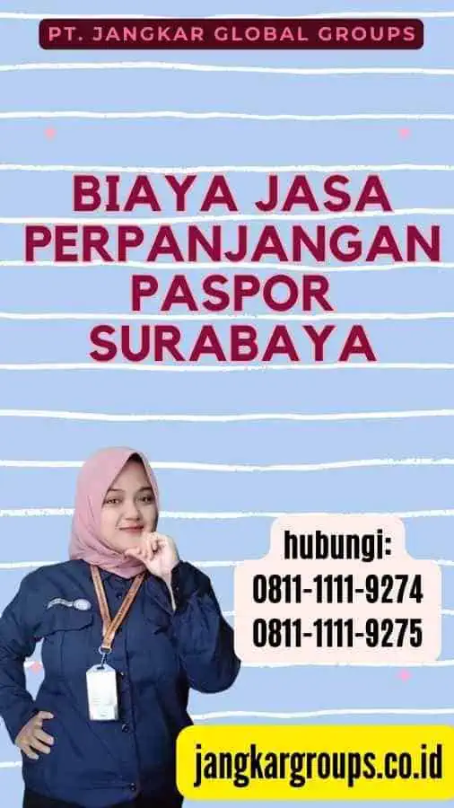 Biaya Jasa Perpanjangan Paspor Surabaya