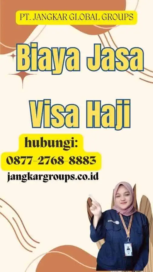 Biaya Jasa Visa Haji