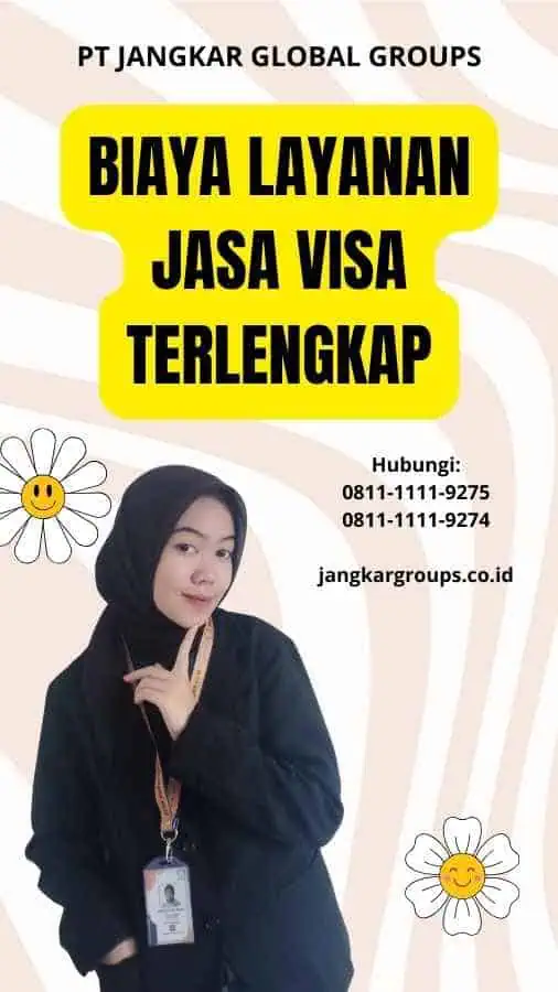 Biaya Layanan Jasa Visa Terlengkap