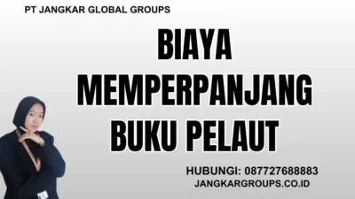 Biaya Memperpanjang Buku Pelaut