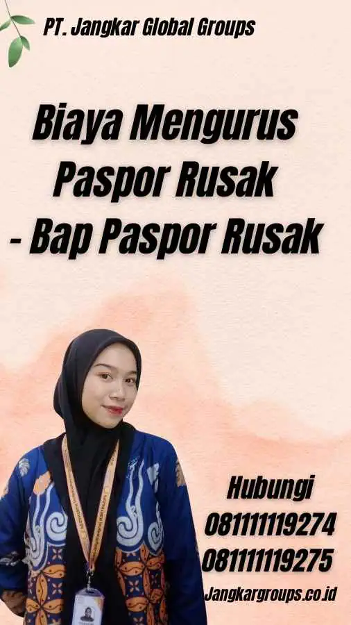 Biaya Mengurus Paspor Rusak - Bap Paspor Rusak