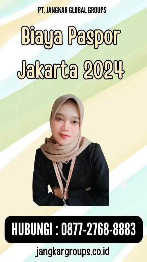 Biaya Paspor Jakarta 2024