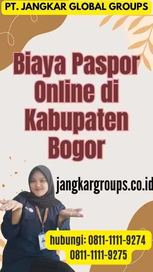 Biaya Paspor Online di Kabupaten Bogor