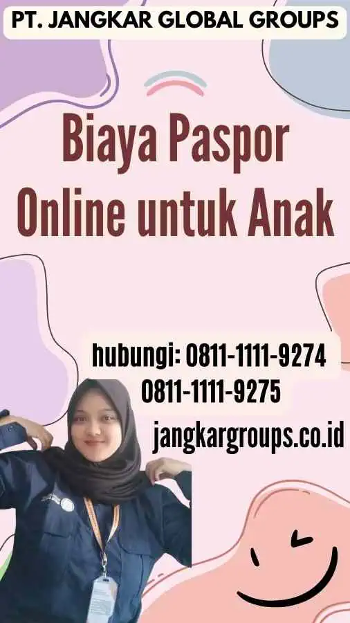 Biaya Paspor Online untuk Anak