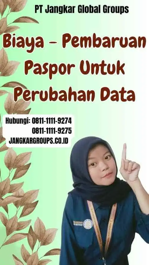 Biaya Pembaruan Paspor Untuk Perubahan Data