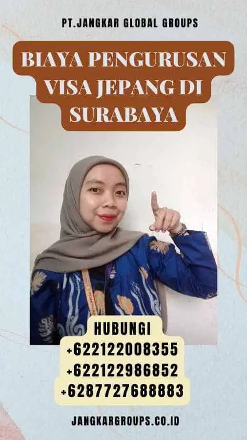 Biaya Pengurusan Visa Jepang di Surabaya