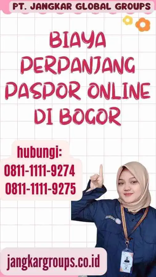 Biaya Perpanjang Paspor Online Di Bogor