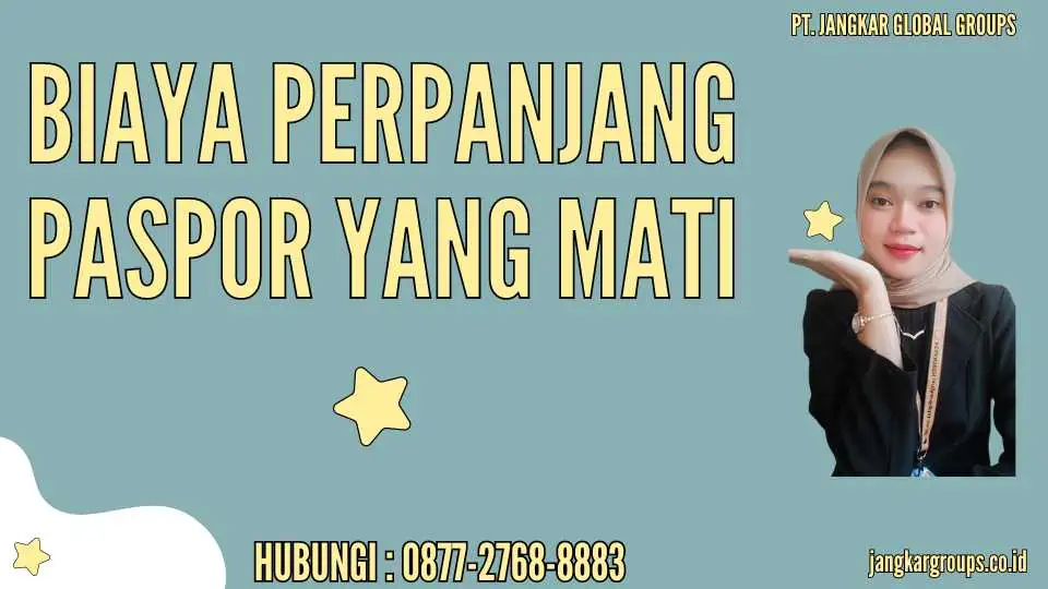 Biaya Perpanjang Paspor yang Mati