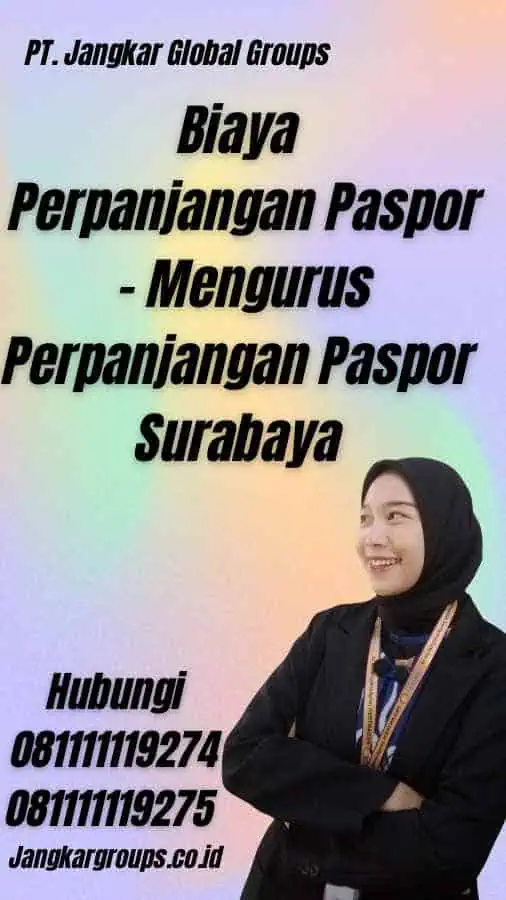 Biaya Perpanjangan Paspor - Mengurus Perpanjangan Paspor Surabaya