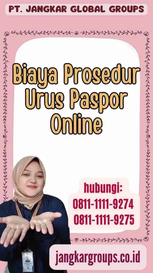 Biaya Prosedur Urus Paspor Online