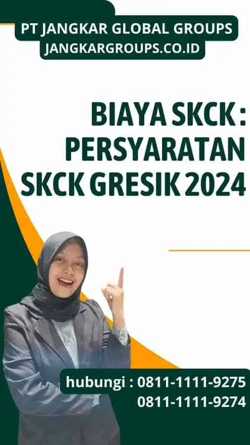 Biaya SKCK Persyaratan SKCK Gresik 2024