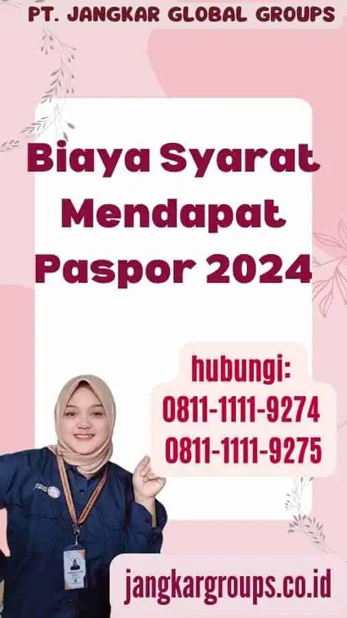 Biaya Syarat Mendapat Paspor 2024