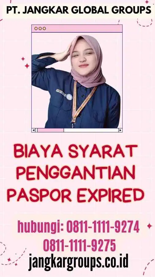 Biaya Syarat Penggantian Paspor Expired