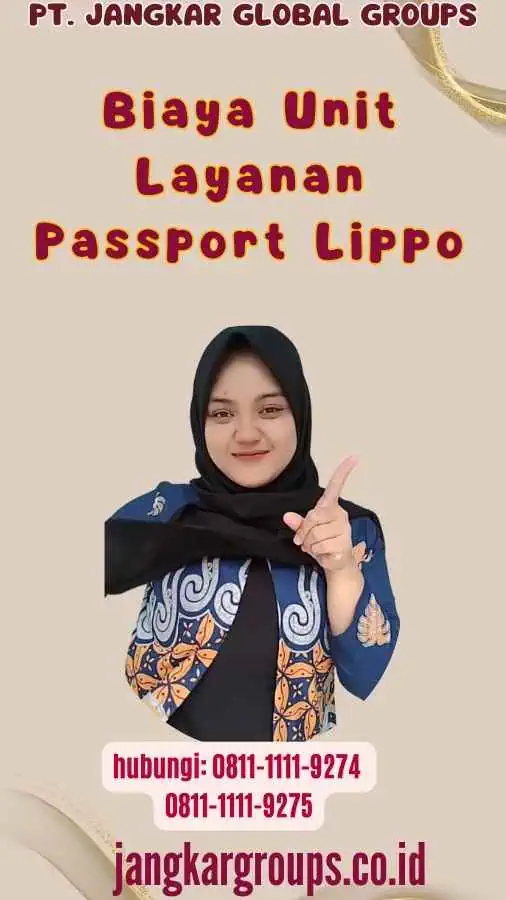 Biaya Unit Layanan Passport Lippo