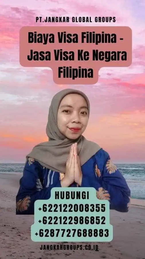 Biaya Visa Filipina - Jasa Visa Ke Negara Filipina