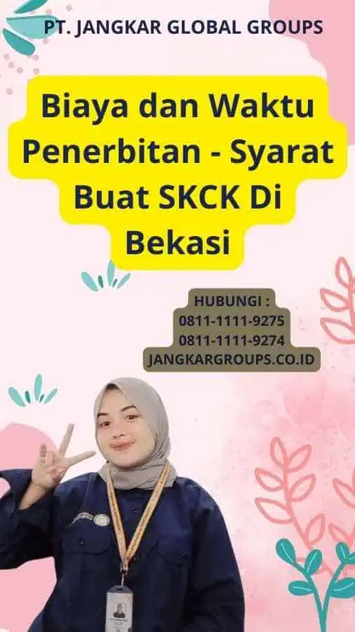 Biaya dan Waktu Penerbitan - Syarat Buat SKCK Di Bekasi