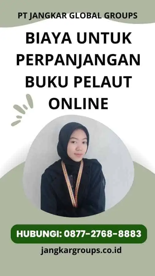 Biaya untuk Perpanjangan Buku Pelaut Online