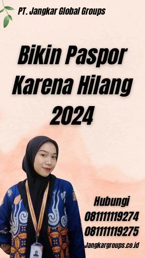 Bikin Paspor Karena Hilang 2024